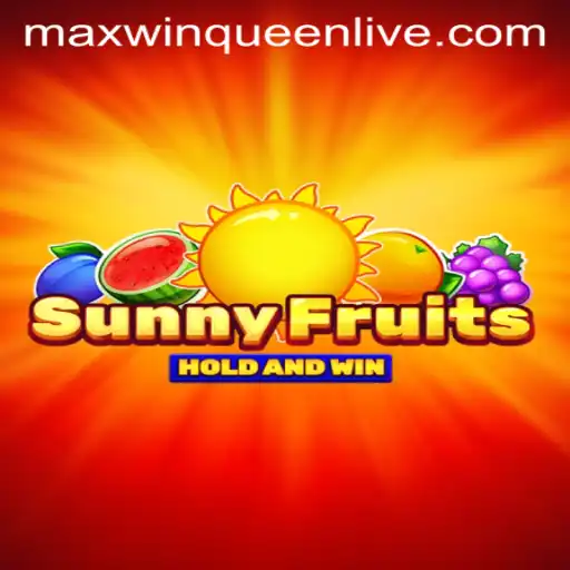 Exploring SunnyFruits: The MaxwinQueen Experience
